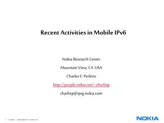 Recent Activities in Mobile IPv6