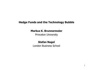 Hedge Funds and the Technology Bubble