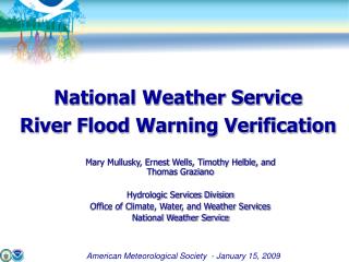 National Weather Service River Flood Warning Verification