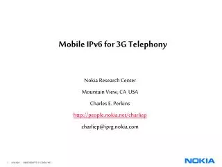 Mobile IPv6 for 3G Telephony