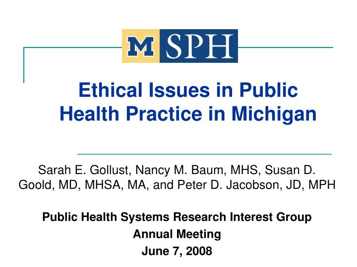ethical issues in public health practice in michigan