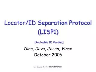 Locator/ID Separation Protocol (LISP1) [Routeable ID Version]