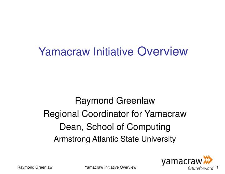 yamacraw initiative overview