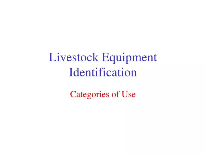 livestock equipment identification