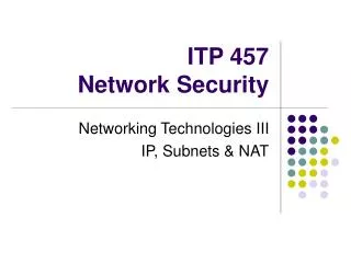 ITP 457 Network Security