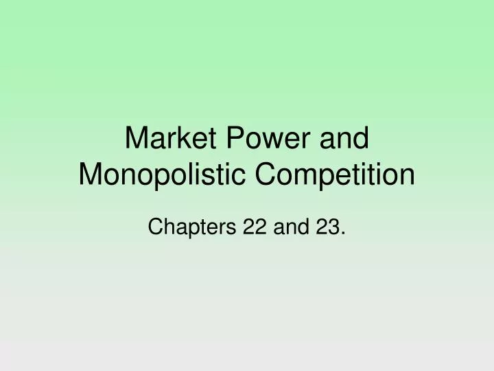 market power and monopolistic competition