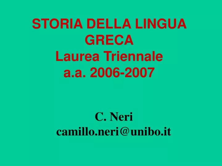 storia della lingua greca laurea triennale a a 2006 2007