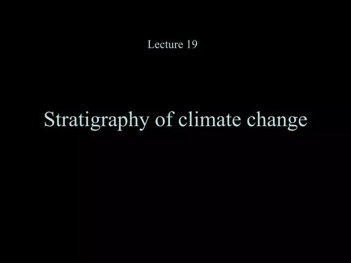 stratigraphy of climate change