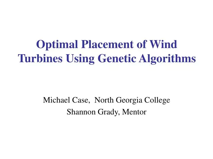 optimal placement of wind turbines using genetic algorithms