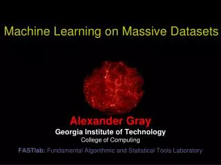 Machine Learning on Massive Datasets