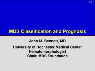 MDS Classification and Prognosis