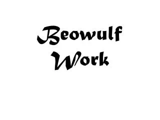 Beowulf Work