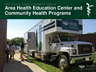 Ohio University College of Osteopathic Medicine Area Health Education Center and Community Health Programs