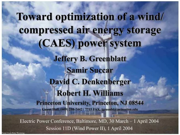 toward optimization of a wind compressed air energy storage caes power system