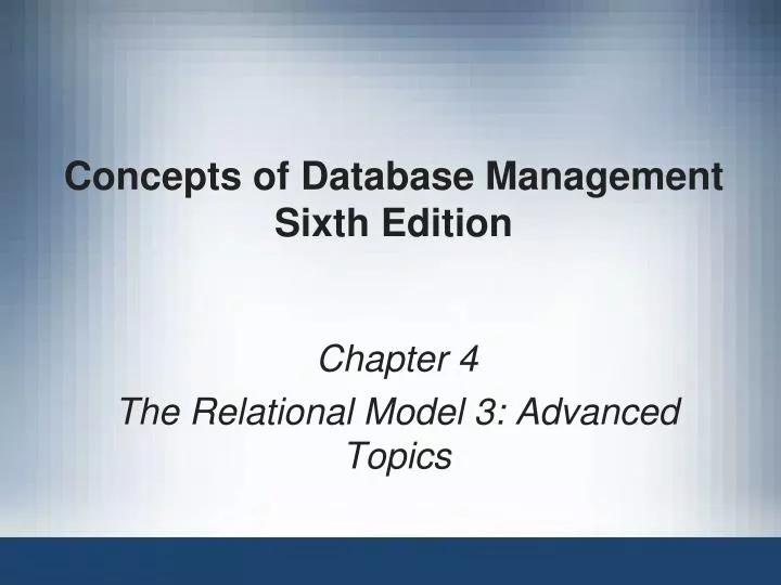 concepts of database management sixth edition