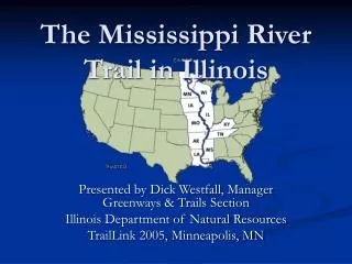 The Mississippi River Trail in Illinois