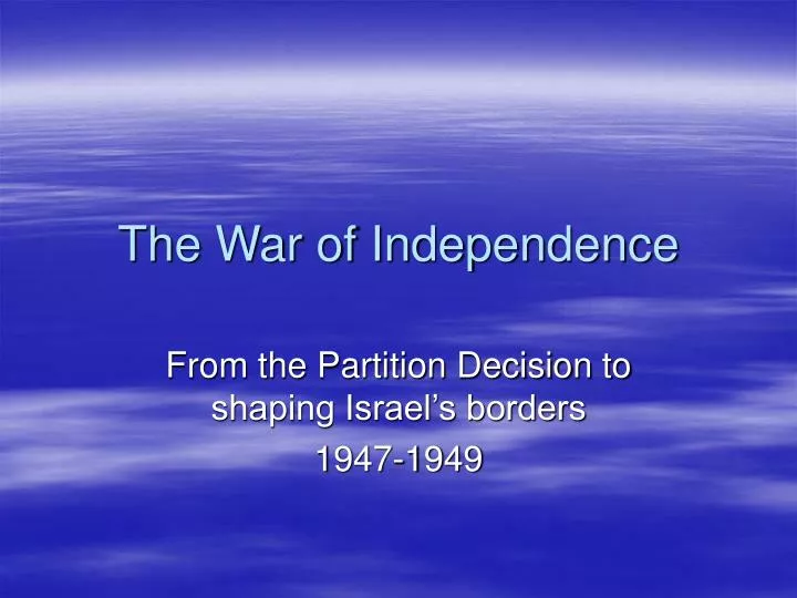 the war of independence
