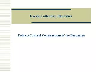 Greek Collective Identities