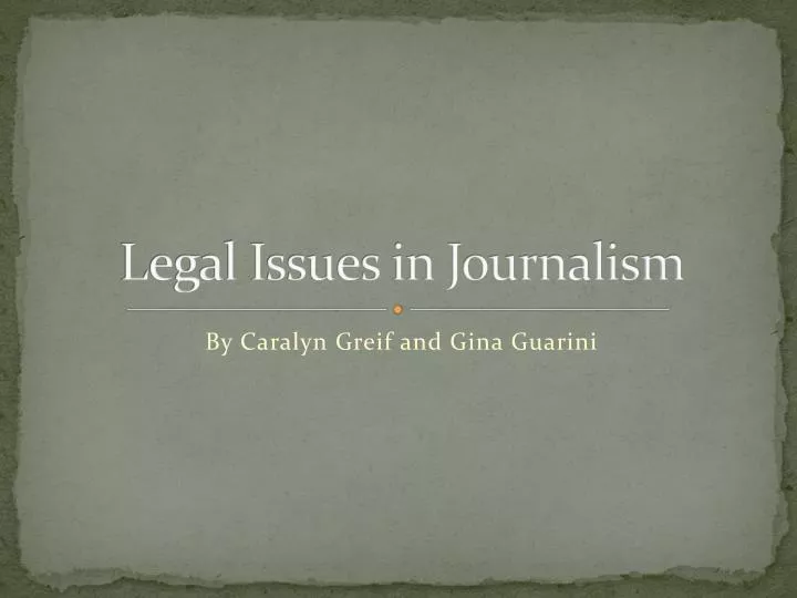legal issues in journalism