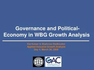 Governance and Political-Economy in WBG Growth Analysis