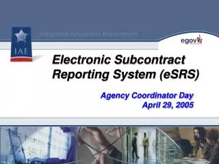 Electronic Subcontract Reporting System (eSRS)