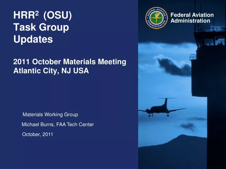 hrr 2 osu task group updates 2011 october materials meeting atlantic city nj usa