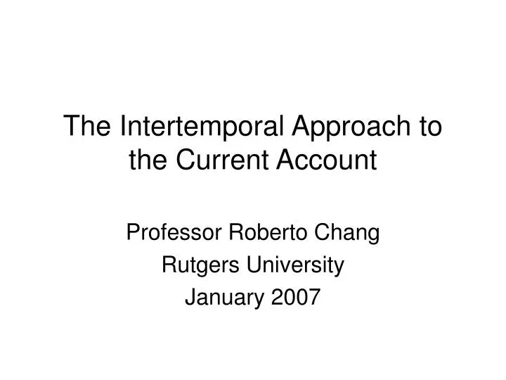 the intertemporal approach to the current account
