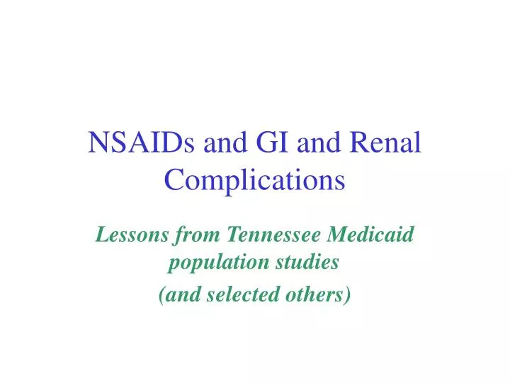 nsaids and gi and renal complications