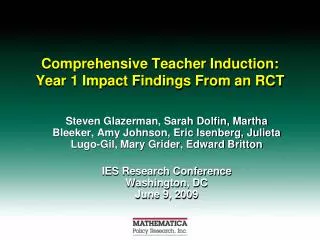 Comprehensive Teacher Induction: Year 1 Impact Findings From an RCT