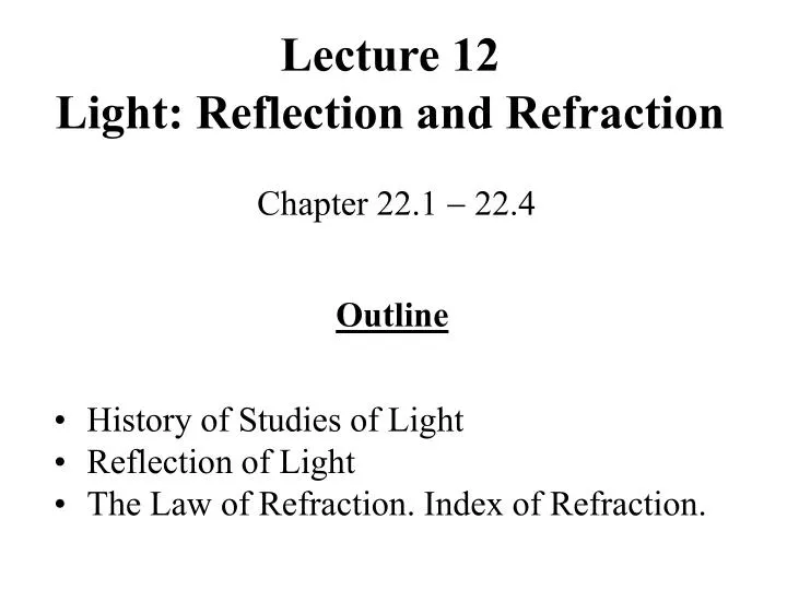 lecture 12 light reflection and refraction