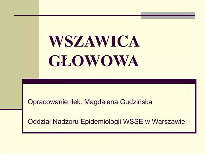 wszawica g owowa