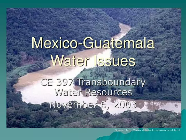 mexico guatemala water issues