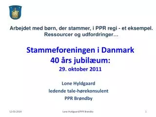 Stammeforeningen i Danmark 40 års jubilæum: 29. oktober 2011
