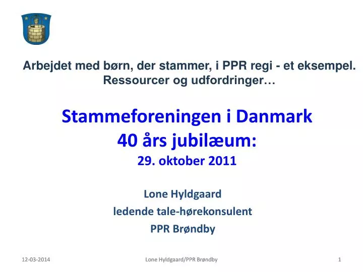 stammeforeningen i danmark 40 rs jubil um 29 oktober 2011