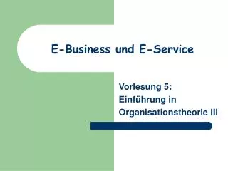 E-Business und E-Service