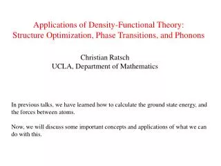 Applications of Density-Functional Theory: Structure Optimization, Phase Transitions, and Phonons