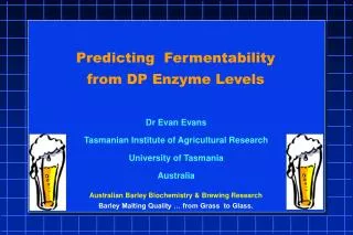 Predicting Fermentability from DP Enzyme Levels