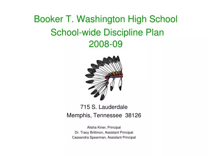 booker t washington high school school wide discipline plan 2008 09
