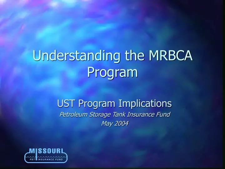 understanding the mrbca program
