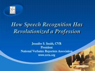 How Speech Recognition Has Revolutionized a Profession