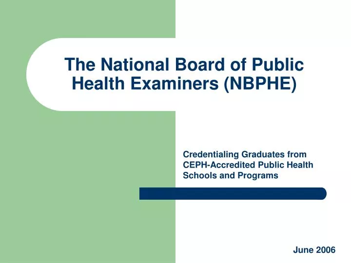 the national board of public health examiners nbphe
