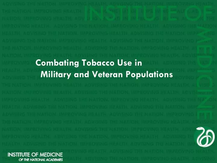 combating tobacco use in military and veteran populations