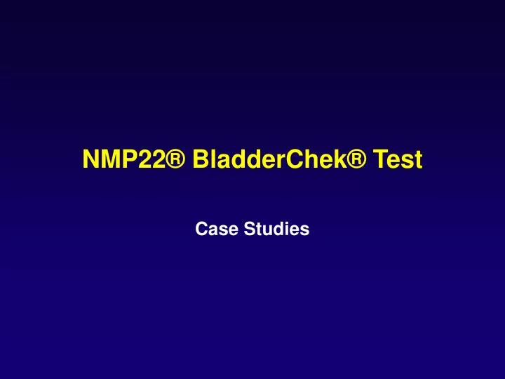 nmp22 bladderchek test
