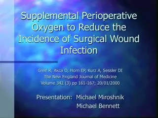 Supplemental Perioperative Oxygen to Reduce the Incidence of Surgical Wound Infection