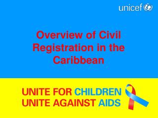 Overview of Civil Registration in the Caribbean