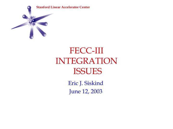 fecc iii integration issues