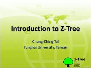 Introduction to Z-Tree