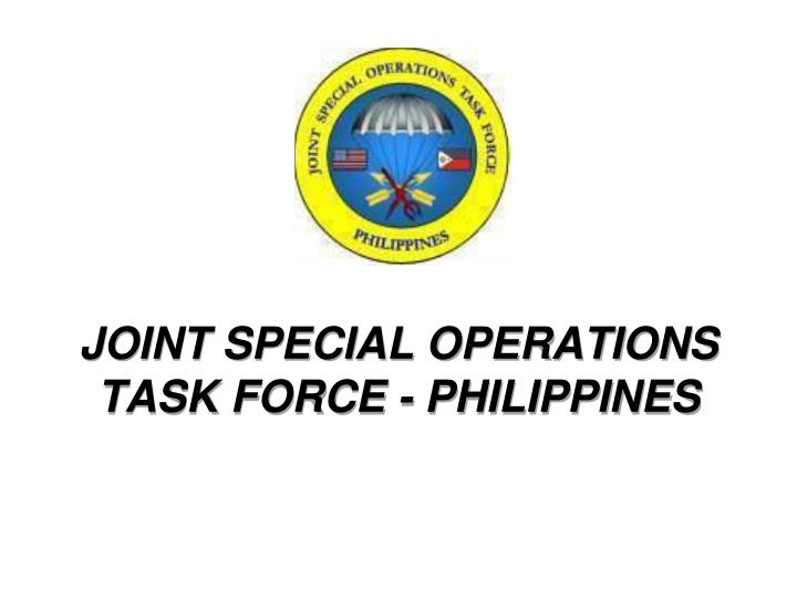 joint special operations task force philippines