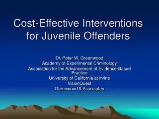 Cost-Effective Interventions for Juvenile Offenders