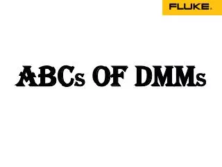 Fluke India - ABC's of DMM